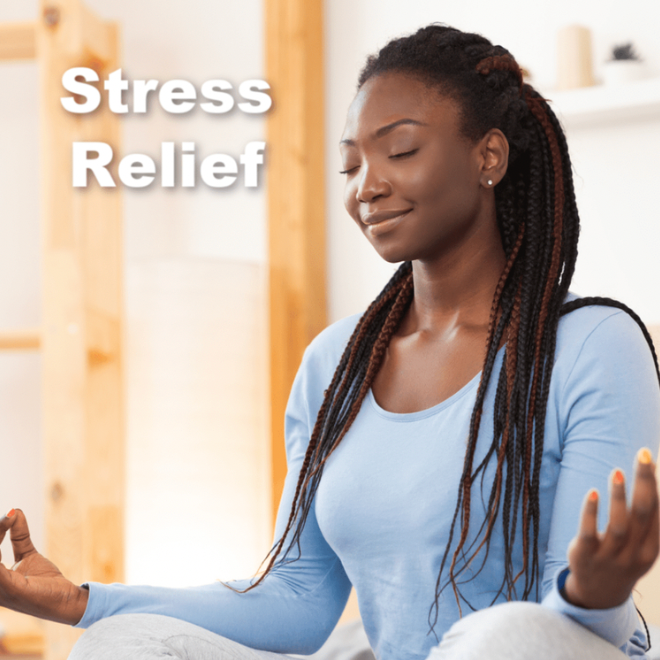 Anxiety/Stress Relief